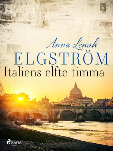 Portada del libro «Italiens elfte timma», de Anna Lenah Elgström