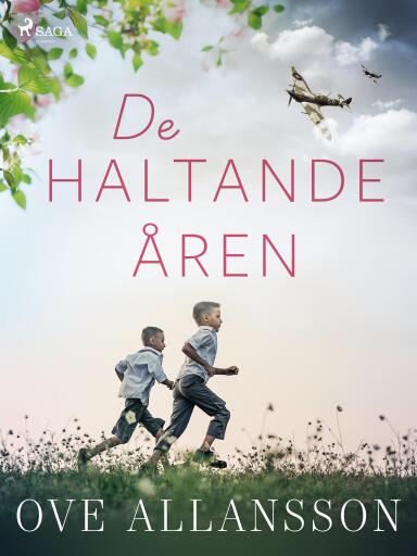 Portada del libro «De haltande åren», de Ove Allansson