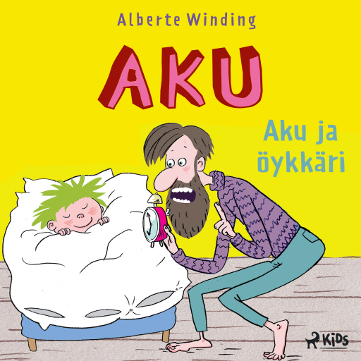 Portada del audiolibro «Aku 1 – Aku ja öykkäri», de Claus Bigum, Alberte Winding