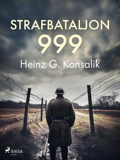 Portada del libro «Strafbataljon 999», de Heinz G. Konsalik
