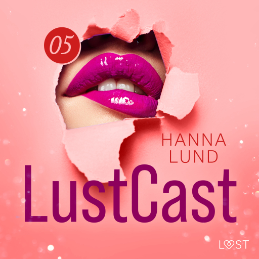 Portada del audiolibro «LustCast: Cecilia möter sin överkvinna del 2», de Hanna Lund
