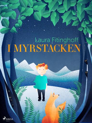 Portada del libro «I myrstacken», de Laura Fitinghoff