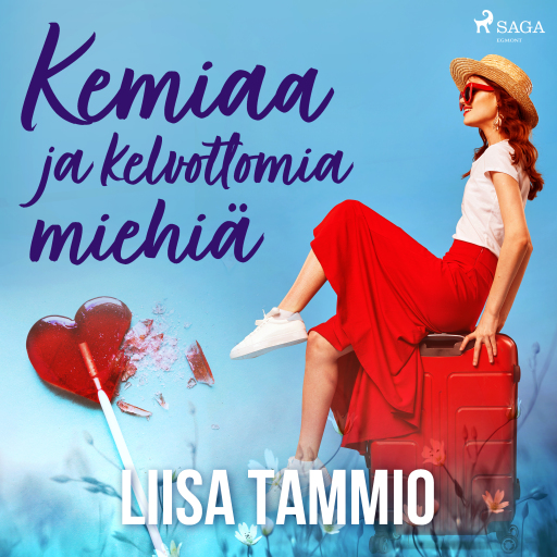 Portada del audiolibro «Kemiaa ja kelvottomia miehiä», de Liisa Tammio