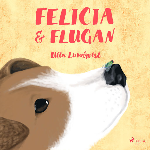 Portada del audiolibro «Felicia och flugan», de Ulla Lundqvist