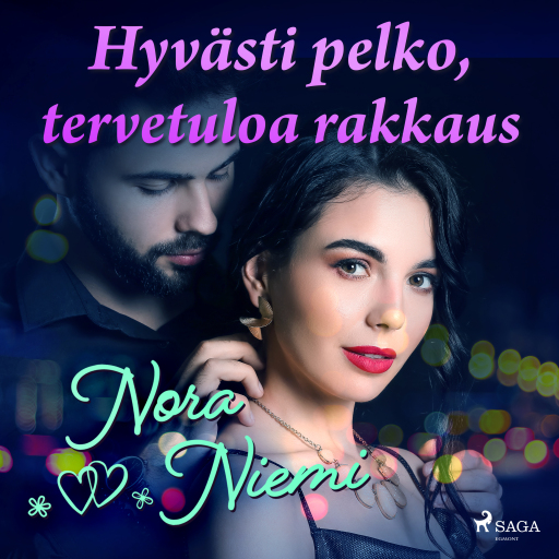 Portada del audiolibro «Hyvästi pelko, tervetuloa rakkaus», de Nora Niemi
