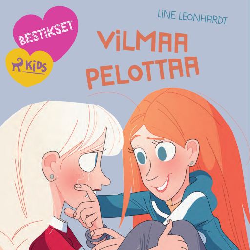 Portada del audiolibro «Bestikset – Vilmaa pelottaa», de Line Leonhardt