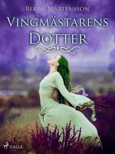 Portada del libro «Vingmästarens dotter», de Bertil Mårtensson