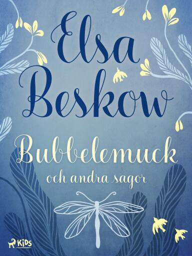 Portada del libro «Bubbelemuck och andra sagor», de Elsa Beskow
