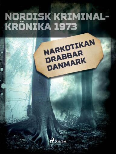 Portada del libro «Narkotikan drabbar Danmark», de Diverse
