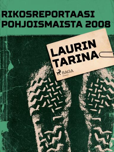 Portada del libro «Laurin tarina», de Eri tekijöitä