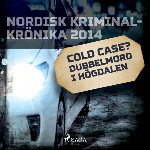 Portada del audiolibro «Cold case? Dubbelmord i Högdalen», de Diverse