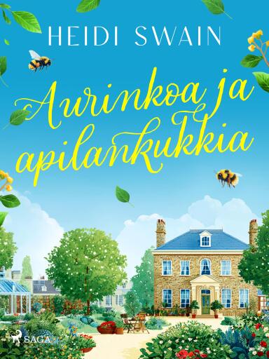 Portada del libro «Aurinkoa ja apilankukkia», de Heidi Swain