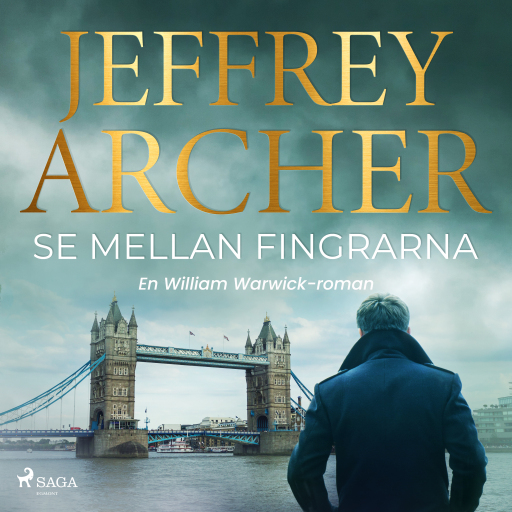 Portada del audiolibro «Se mellan fingrarna», de Jeffrey Archer