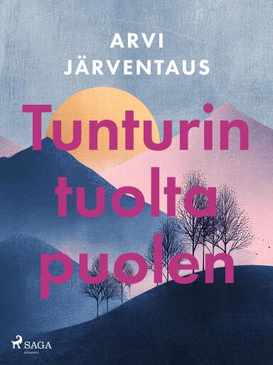 Portada del libro «Tunturin tuolta puolen»