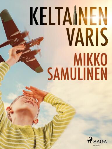 Portada del libro «Keltainen varis», de Mikko Samulinen
