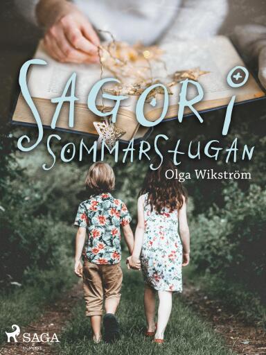 Portada del libro «Sagor i sommarstugan», de Olga Wikström