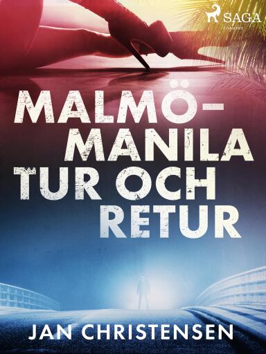 Portada del libro «Malmö - Manila, tur och retur», de Jan Christensen