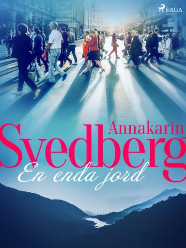 Portada del libro «En enda jord», de Annakarin Svedberg