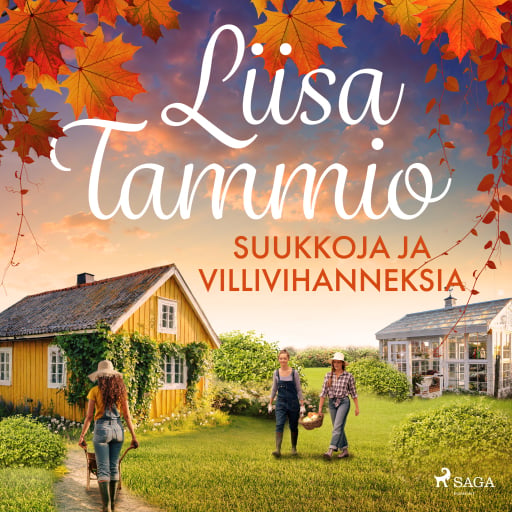 Portada del audiolibro «Suukkoja ja villivihanneksia», de Liisa Tammio