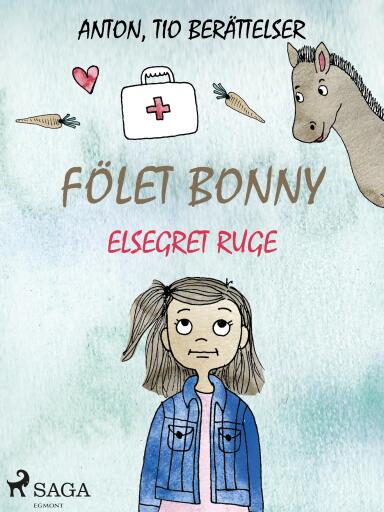 Portada del libro «Fölet Bonny», de Elsegret Ruge