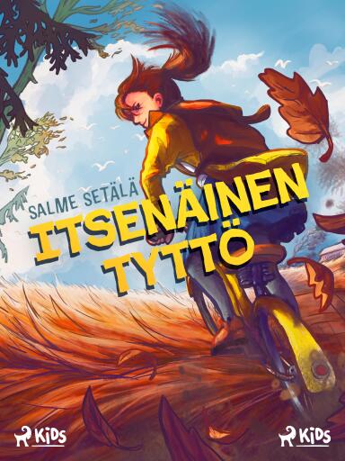 Portada del libro «Itsenäinen tyttö», de Salme Setälä