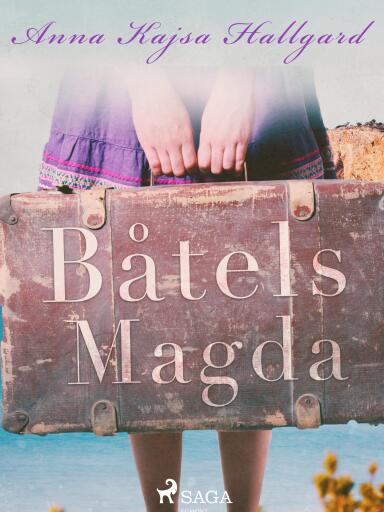 Portada del libro «Båtels Magda», de Anna Kajsa Hallgard