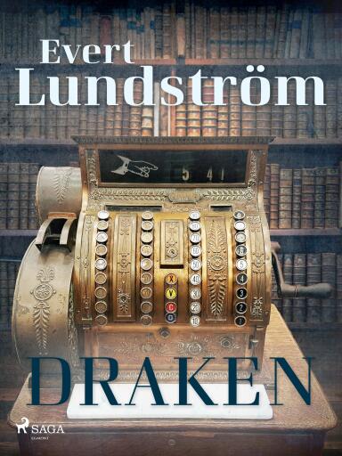 Portada del libro «Draken», de Evert Lundström