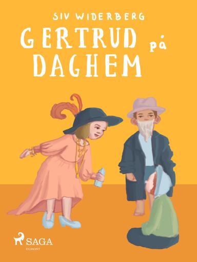 Portada del libro «Gertrud på daghem», de Siv Widerberg