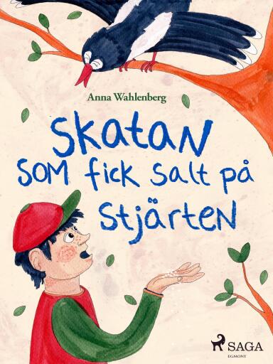 Portada del libro «Skatan som fick salt på stjärten», de Anna Wahlenberg