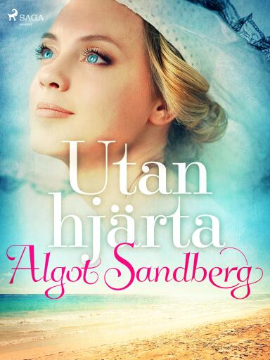 Portada del libro «Utan hjärta», de Algot Sandberg