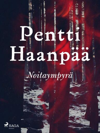 Portada del libro «Noitaympyrä», de Pentti Haanpää