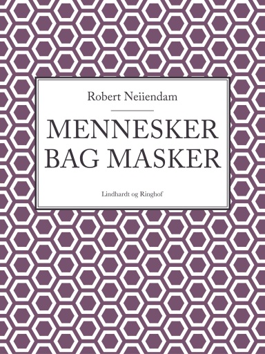 Portada del libro «Mennesker bag masker», de Robert Neiiendam