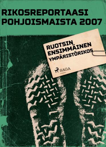 Portada del libro «Ruotsin ensimmäinen ympäristörikos», de Eri tekijöitä