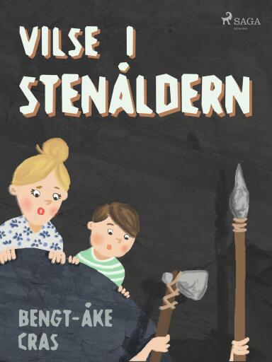 Portada del libro «Vilse i stenåldern», de Bengt-Åke Cras