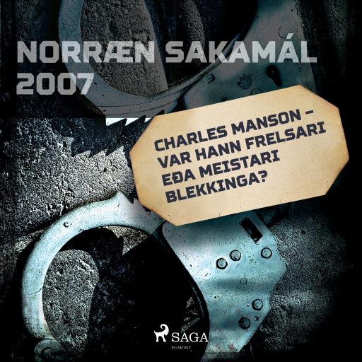 Portada del audiolibro «Charles Manson – var hann frelsari eða meistari blekkinga?», de Forfattere Diverse
