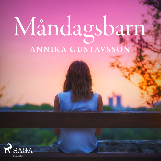 Portada del audiolibro «Måndagsbarn», de Annika Gustavsson