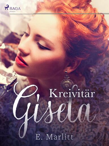 Portada del libro «Kreivitär Gisela», de E. Marlitt