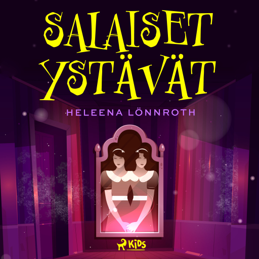Portada del audiolibro «Salaiset ystävät», de Heleena Lönnroth