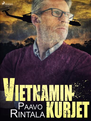 Portada del libro «Vietnamin kurjet», de Paavo Rintala