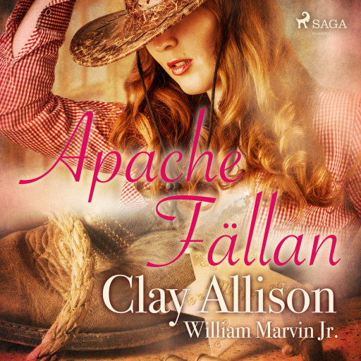 Portada del audiolibro «Apachefällan», de William Marvin Jr, Clay Allison