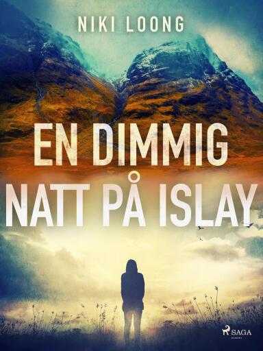 Portada del libro «En dimmig natt på Islay», de Niki Loong