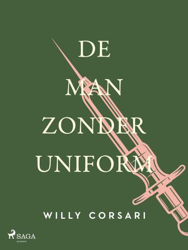 Portada del libro «De man zonder uniform», de Willy Corsari