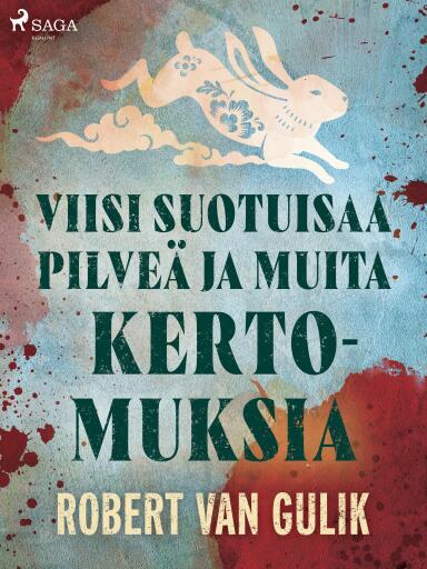 Portada del libro «Viisi suotuisaa pilveä ja muita kertomuksia», de Robert van Gulik