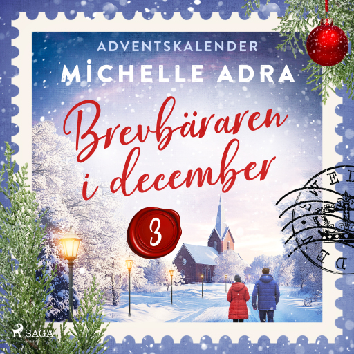Portada del audiolibro «Brevbäraren i december – Tredje advent», de Michelle Adra