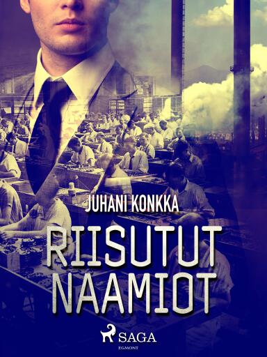 Portada del libro «Riisutut naamiot», de Juhani Konkka