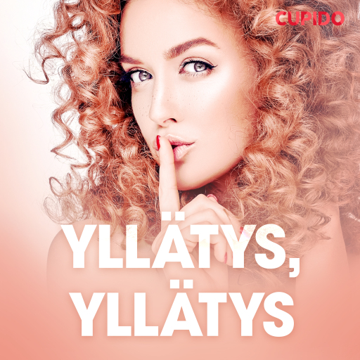 Portada del audiolibro «Yllätys, yllätys - eroottinen novelli», de Cupido