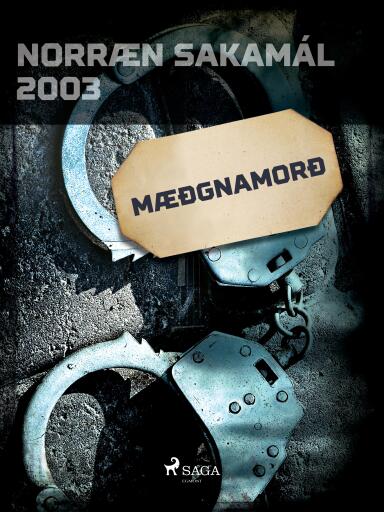 Portada del libro «Mæðgnamorð», de Forfattere Diverse