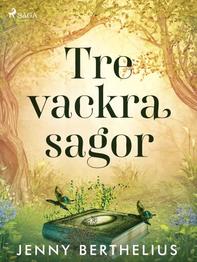Portada del libro «Tre vackra sagor», de Jenny Berthelius