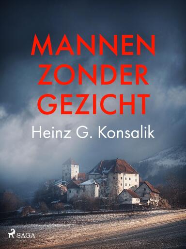 Portada del libro «Mannen zonder gezicht», de Heinz G. Konsalik