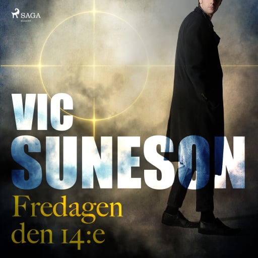 Portada del audiolibro «Fredagen den 14:e», de Vic Suneson